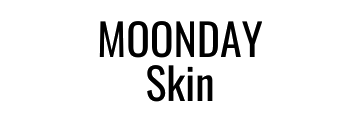 Moonday Skin